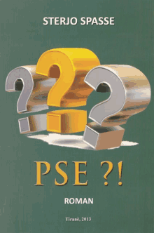 the cover of a book by sterjo spasse titled pse roman