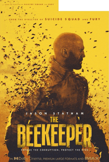 a movie poster for the beekeeper shows a man surrounded by bees