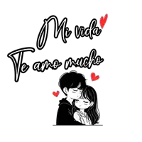 a black and white drawing of a boy and a girl hugging with the words " mi vida te amo mucho " above them