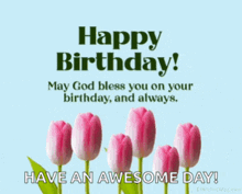 a happy birthday card with pink tulips and green leaves