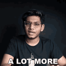 a young man wearing glasses says a lot more