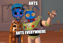 woody and buzz lightyear standing next to each other with ants everywhere written on the bottom