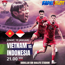 a poster for a soccer game between vietnam and indonesia on january 19