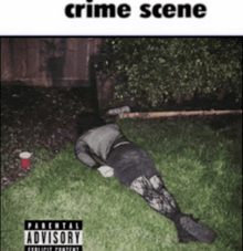 a picture of a person laying in the grass with a parental advisory on the bottom