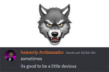 a picture of a wolf 's head next to a reply from heavenly ambassador