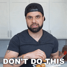 a man with a beard is holding a plate of food with the words " do n't do this " below him