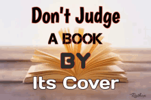 an open book with the words " don 't judge a book by its cover "