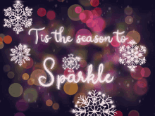 a christmas card with snowflakes and the words tis the season to sparkle