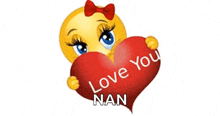 a smiley face with a red bow is holding a red heart that says `` love you nan '' .