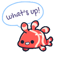 a cartoon fish with a speech bubble that says " what 's up "