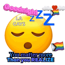 a sleeping smiley face says goodnight la gays