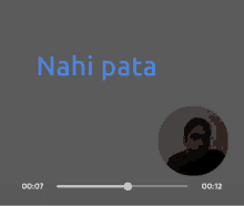 a video is playing with the words nahi pata in blue