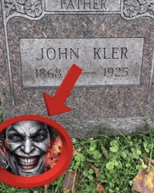 a gravestone for john kler with a picture of the joker