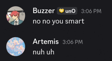 a screenshot of a conversation between buzzer uno and artemis at 3:06 pm