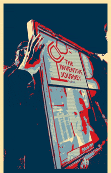 a poster for the inventive journey shows a man holding a sign