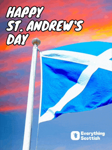 a poster that says happy st. andrew 's day with a scottish flag