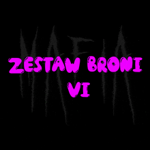 a black background with pink text that says zestaw broni vi