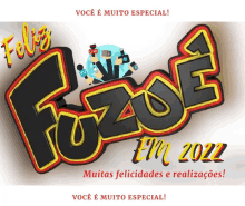 a poster that says feliz fozde em 2022