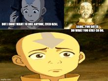 a picture of aang from avatar the last airbender with the caption but i dont want to kill anyone even ozal