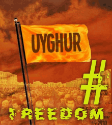 a yellow flag with the word uyghur on it in black