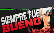 a devil may cry 2 poster with siempre fue bueno in red