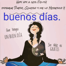 a cartoon of a woman sitting in a lotus position with the words buenos dias