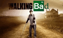 a man with crutches stands in front of the walking bad logo