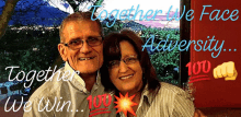 a man and a woman are posing for a picture with the words together we face adversity