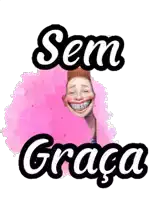 a cartoon of a man with braces and the words sem graga