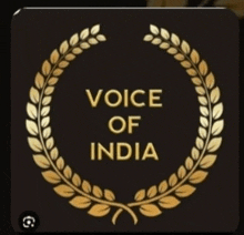 a gold laurel wreath says voice of india