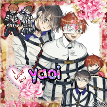a collage of anime characters with the words i love you yaoi