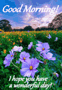 a good morning message with purple flowers in the foreground