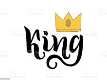 the word king with a gold crown on a white background royalty - free