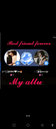 a screenshot of a phone screen that says best friend forever my allu