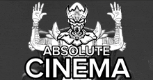 a drawing of a monster with the words absolute cinema above it