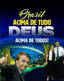 a poster that says brasil acima de tudo deus acima de todos