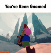 a screenshot of a video game with the words you 've been gnomed at the top