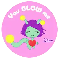 a sticker that says " you glow me " with a cartoon character