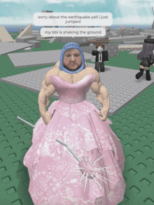 a man in a pink dress says sorry about the earthquake yall i just jumped my bbl is shaking the ground