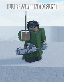 a roblox character is holding a gun and the caption says ill be waiting grunt