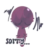 a drawing of a purple jellyfish with the words sorry below it