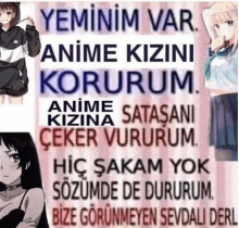 a picture of a girl with the words yeminim var anime kizini korurum anime kizina ceker vurorum