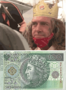 a man wearing a burger king crown is next to a 100 polish bank note