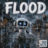 a robot is standing in a flooded street with the word flood written above it