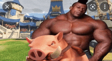 a very muscular man is riding on the back of a pig in a video game