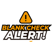 a logo that says blank check alert with a yellow warning sign