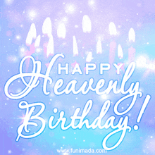 a happy heavenly birthday greeting card with candles