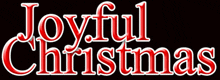 a sign that says joyful christmas in red letters