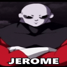 a close up of a cartoon character with the name jerome written on the bottom .