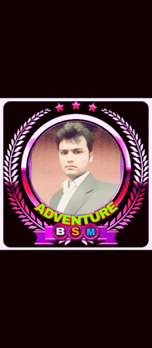 a picture of a man in a suit with the words adventure bsm on it